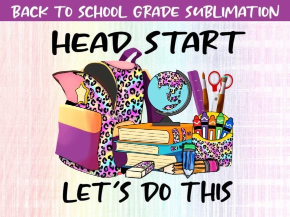 Back to School Grade Sublimation