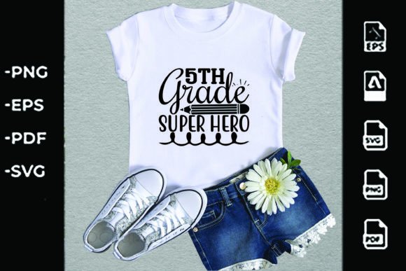 Back to School SVG Design: 5th Grade Super Hero Graphics