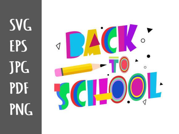 Back to School SVG, EPS, PNG for Crafts & Graphics