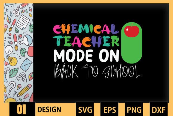 Chemical Teacher Mode on Back to School Graphics