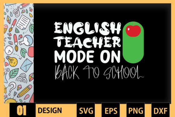 English Teacher Mode on Back to School Graphics