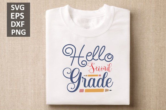 Hello Second Grade SVG Graphics for Crafts