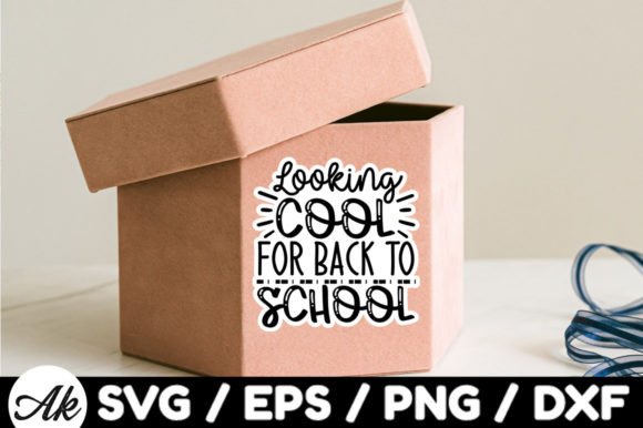 Looking Cool for Back to School Sticker: Graphics & Crafts Asset Review
